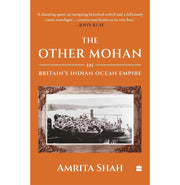 image //www.c...The Other Mohan- In Britain'S Indian Ocean Empire