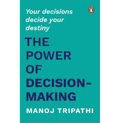 imagThe Power Of Decision-Making: Your Decisions Decide Your Destiny