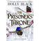 imag1The Prisoner's Throne : A Novel of Elfhame from the author of The Folk of the Air series Paperback Holly Black