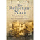 imag1The Reluctant Nazi: Searching for my Grandfather Hardcover Robinson Gabrielle