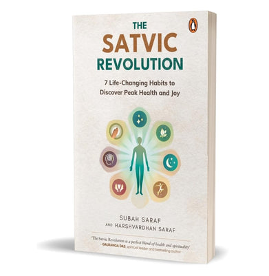 imagThe Satvic Revolution: 7 Life:Changing Habits to Discover Peak Health and Joy Paperback Subah Saraf and Harshvardhan Saraf