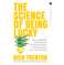 imag1The Science of Being Lucky: How to Engineer Good Fortune Consistently Catch Lucky Breaks and Live a Charmed Life Trenton Nick