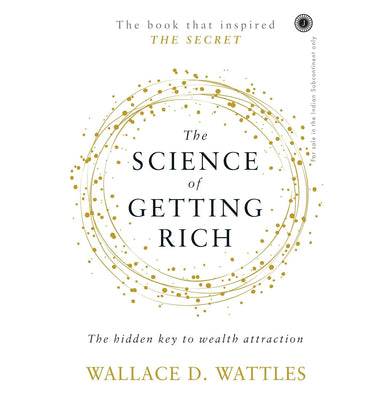 imagThe Science Of Getting Rich: The hidden key to wealth attraction Wattles Wallace D.