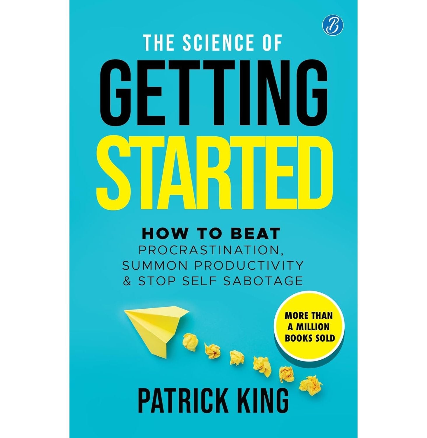 The Science Of Getting Started