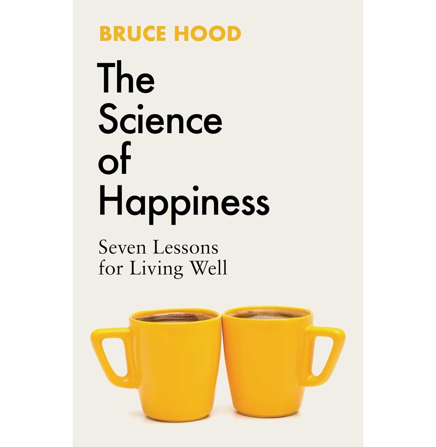 The Science Of Happiness