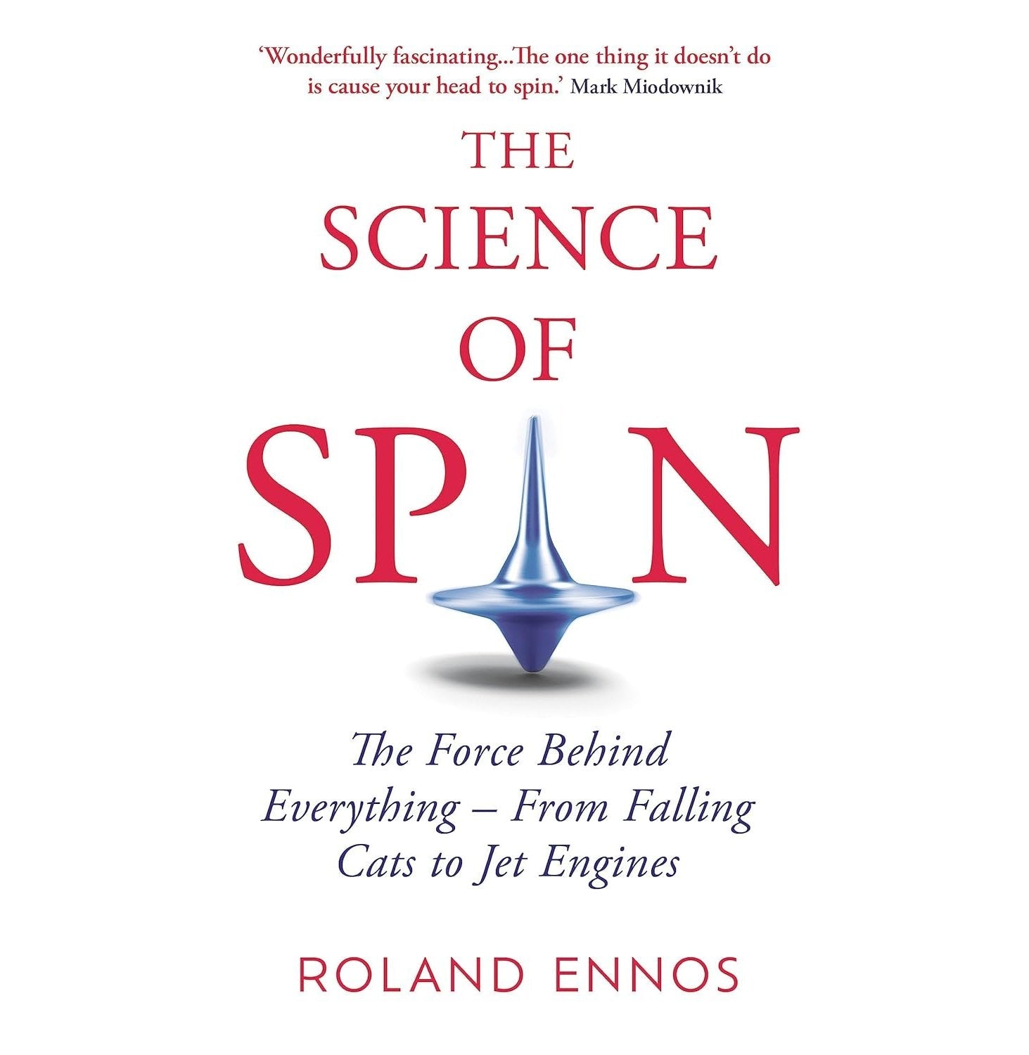 The Science Of Spin