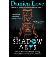 image //www.c...The Shadow Arts: ‘A dark mysterious adrenaline:pumping rollercoaster of a story’ Kieran Larwood Hardcover Love Damien