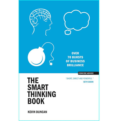 imagThe Smart Thinking Book: Over 70 Bursts Of Business Brilliance