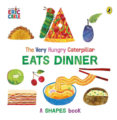 imagThe Very Hungry Caterpillar Eats Dinner: A shapes book Board book Carle Eric