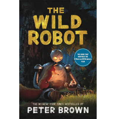 imagThe Wild Robot: Soon to be a major DreamWorks animation! Paperback Brown Peter