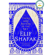 image //www.c...There are Rivers in the Sky Paperback Shafak Elif