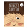 imag1Things I Can't See by SAM & MI: Unique Book for Kids on Empathy Help Kids Recognize Emotions & Feelings Story Books for 3+ Year Old Children Gifts for Toddlers Girls & Boys Ages 3 4 5 6 7 8 Paperback Priyanka Agarwal Mehta