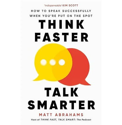 imagThink Faster Talk Smarter Paperback Matt Abrahams