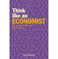 imag1Think Like An Economist - Paperback buy online at crossword.in