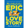imag1This Is Kind of an Epic Love Story Paperback Callender Kacen