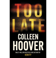 image //www.c...Too Late: The darkest thriller of the year from the global bestseller Paperback Hoover Colleen