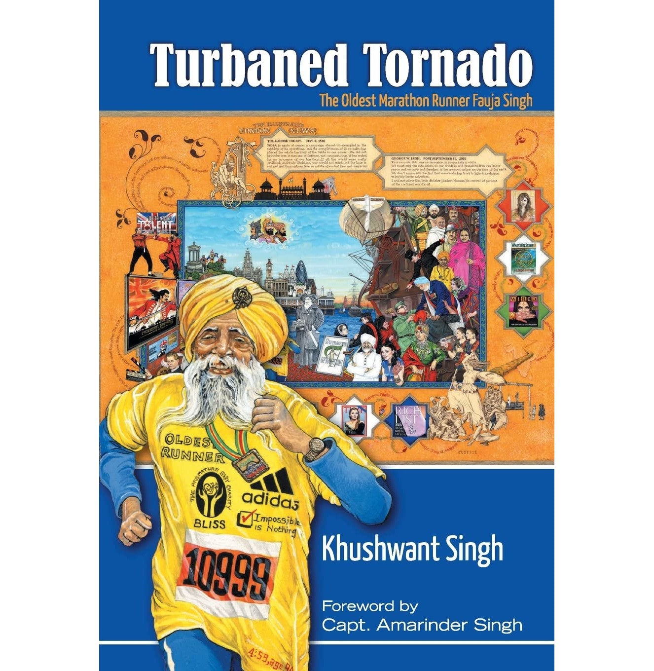 Turbaned Tornado: The Oldest Marathon Runner Fauja Singh