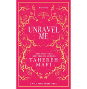 image //www.c...Unravel Me: A beautiful hardback exclusive collector’s edition of the second book in the TikTok YA romantasy sensation Shatter Me series new for 2024 Hardcover Mafi Tahereh