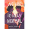 imag1We Are Totally Normal Paperback Rahul Kanakia