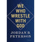 imag1We Who Wrestle With God Paperback Peterson Jordan B.