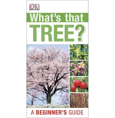 imagWhat'S That Tree?: A Beginner'S Guide