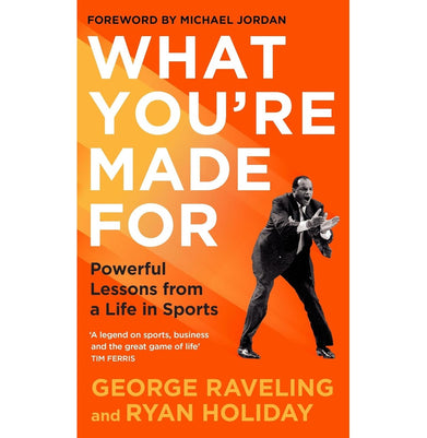 imagWhat You're Made For: Powerful Lessons from a Life in Sports