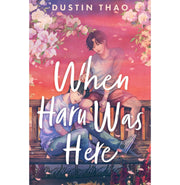 image //www.c...When Haru Was Here Paperback Dustin Thao