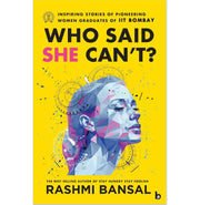 image //www.c...Who Said She Can't? Paperback Rashmi Bansal