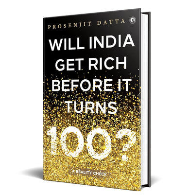 imagWill India Get Rich Before It Turns 100?