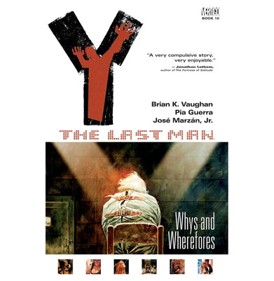 imagY: The Last Man VOL 10: WHYS AND WHEREFORES Y the Last Man Graphic Novels Paperback Vaughan Brian K.