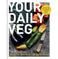 imag1YOUR DAILY VEG: Modern fuss:free vegetarian food Hardcover Woodhouse Joe
