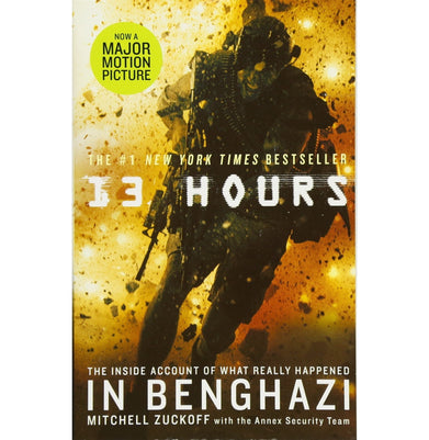 imag13 Hours: The Inside Account of What Really Happened in Benghazi Zuckoff Mitchell and Annex Security Team