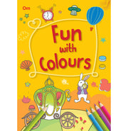 imagColouring book : Fun with Colours 256 pages of fun Colouring book for kids Paperback Om Books Editorial Team 3-5 Years, Activity And Puzzles, Books, BOOKS5, December Book Sale, Fun With Colours, Kids Books, Non Discounted Products, WBD2025 crossword.in