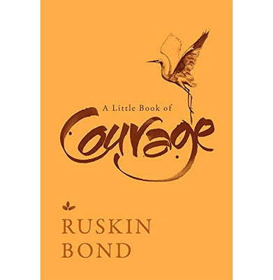 imagA Little Book of Courage Hardcover Ruskin Bond