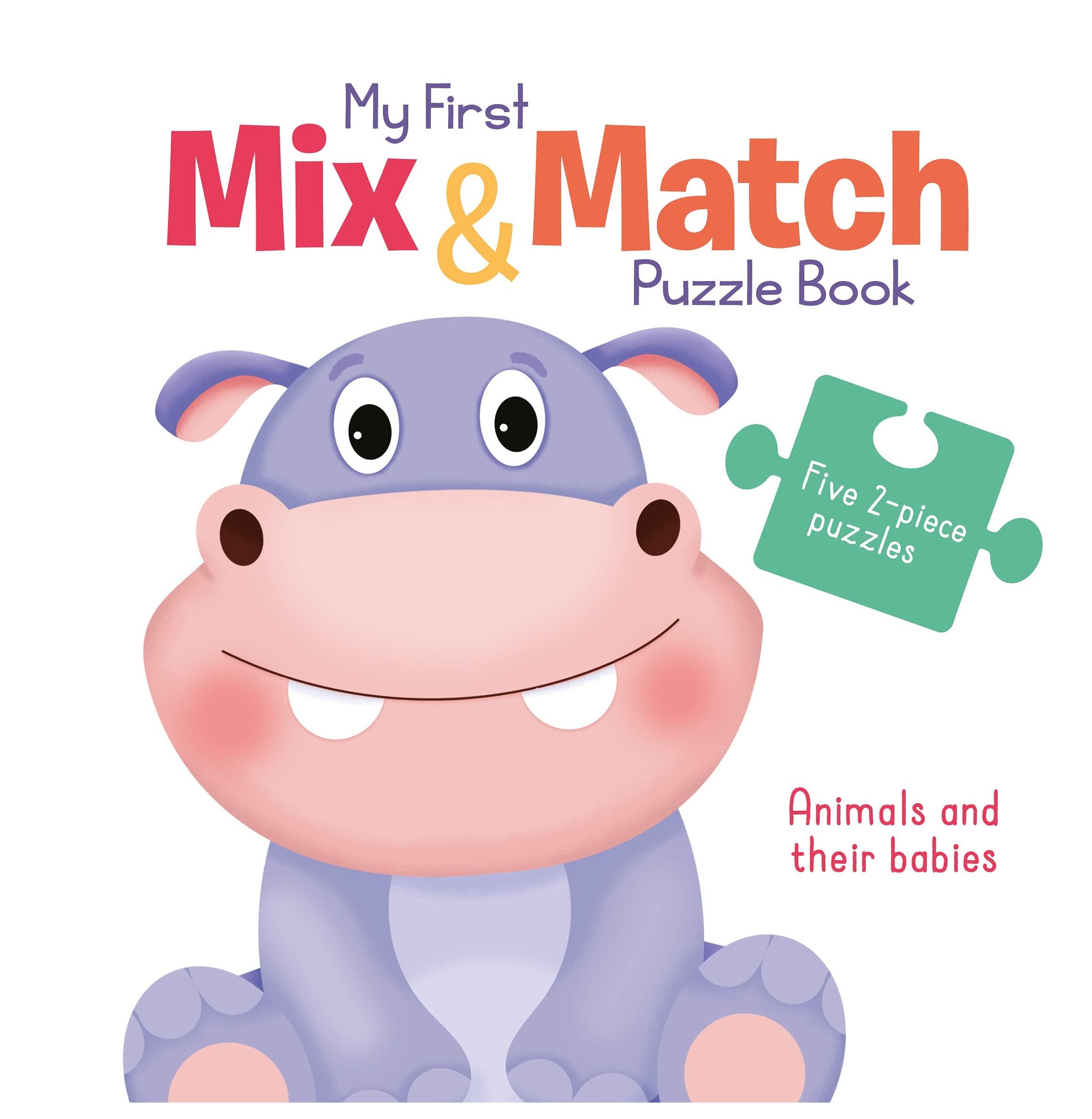 My First Mix & Match Puzzle Book :Animals And Their Babies