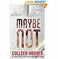imag2Maybe Not: A Novella Hoover Colleen