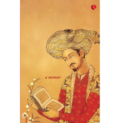 imagBaburnama: Zahiru’din Muhammad Babur Padshah Ghazi Annette Susannah Beveridge