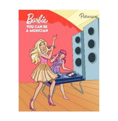 imagBarbie You Can Be A Musician : Barbie Reader : Storybook For Kids : Young Barbie Fans : For 8 to 10 Year Olds Parragon Publishing India
