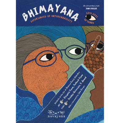imagBhimayana : Experiences of Untouchability Paperback Srividya Natarajan S. Anand Durgabai Vyam Subhash Vyam