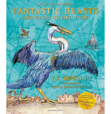 imagFantastic Beasts and Where to Find Them Rowling J.K. and Gill Olivia Lomenech