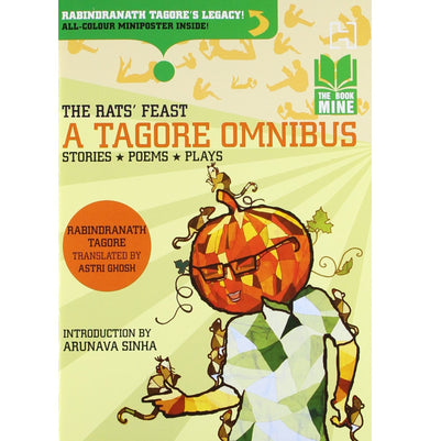 imagBOOK MINE: THE RATS’ FEAST: A TAGORE OMNIBUS Paperback Tagore Rabindranath and Ghosh Astri Paperback Tagore Rabindranath and Ghosh Astri Paperback Tagore Rabindranath and Ghosh Astri