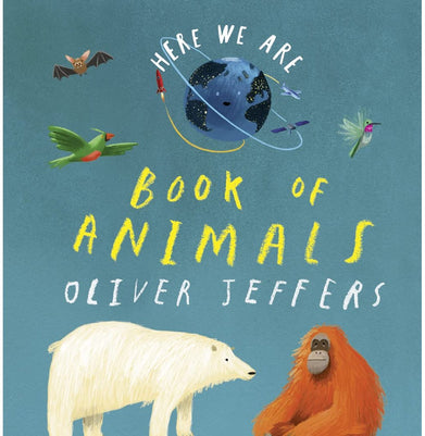imagBook Of Animals : Here We Are: From the creator of the #1 bestselling Here We Are Board book Jeffers Oliver
