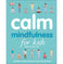 imag1Calm: Mindfulness for Kids Flexibound Kinder Wynne