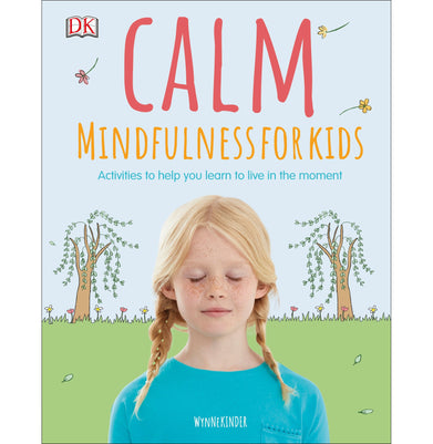 imagCalm : Mindfulness For Kids Hardcover Kinder Wynne Hardcover Kinder Wynne