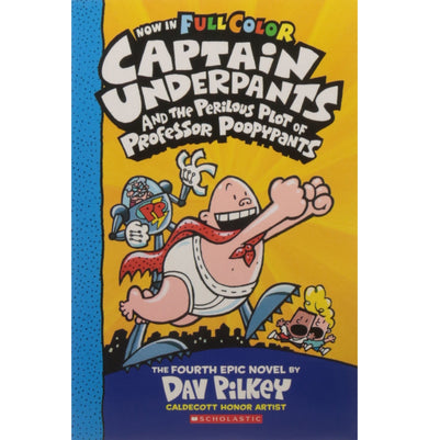 imagCaptain Underpants And The Perilous Plot Of Professor Poopypants Dav Pilkey
