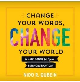 imagChange Your Words Change Your World Hardcover Nido Qubein Hardcover