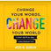 imag1Change Your Words Change Your World Hardcover Nido Qubein Hardcover