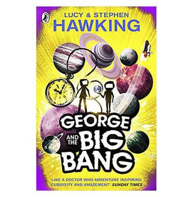imagGeorge and the Big Bang Book 3 George's Secret Key to the Universe Paperback Lucy and Stephen Hawking Paperback Lucy Hawking Stephen Hawking; Lucy Hawking and Stephen Hawking