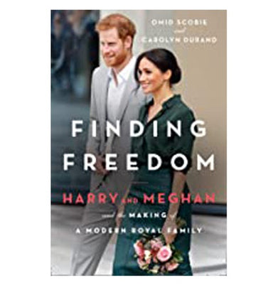 imagFinding Freedom: Harry and Meghan and the Making of a Modern Royal Family Hardcover Scobie Omid and Durand Carolyn