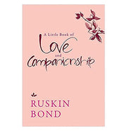 image //www.c...A Little Book Of Love And Companionship Hardcover Ruskin Bond